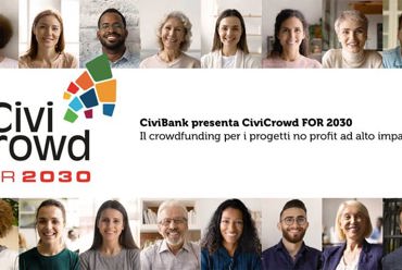 CiviCrowd FOR 2030: al via la quarta edizione del bando per i progetti no profit ad alto impatto